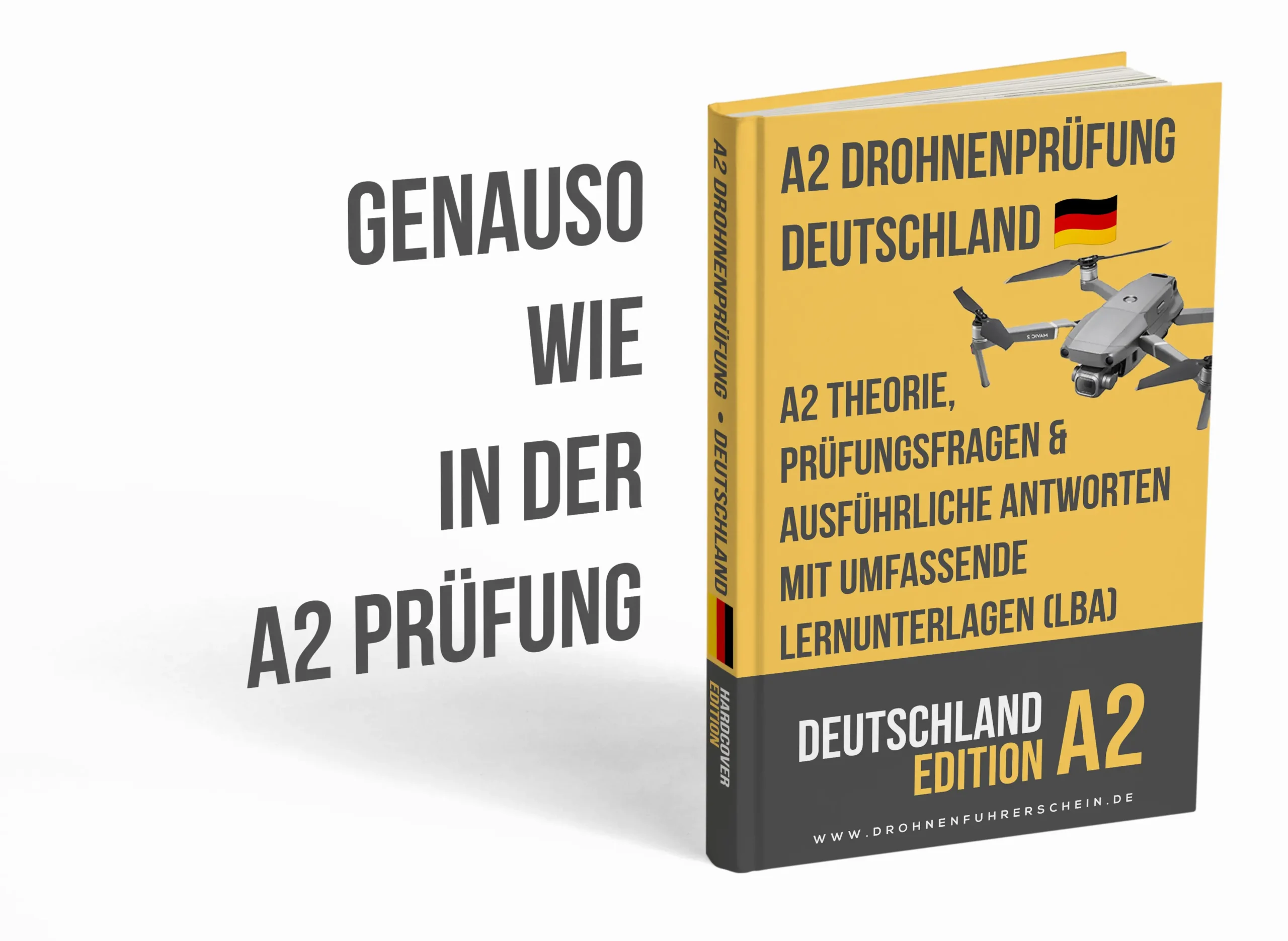 A2-Drohnenprüfung Deutschland – Vertiefte Theorie, umfassende Lernunterlagen & über 500 prüfungsnahe Fragen und Antworten – Bild 3